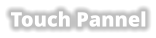 Touch Pannel