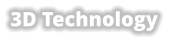 3D Technology